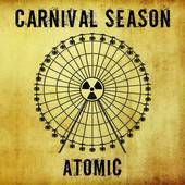 Carnival Seasons : Atomic